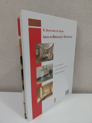 El gran libro del hogar. Ideas de bricolaje y dec.
