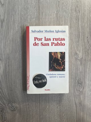 Por Las Rutas de San Pablo