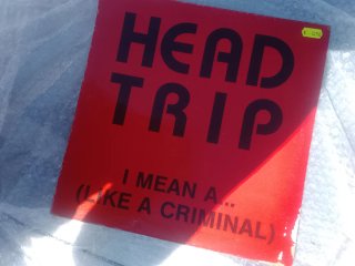 Vinilo Head Trip I Mean A...