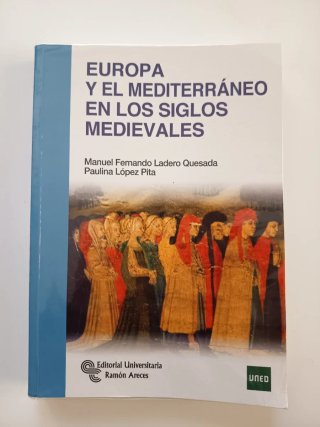 Europa y el Mediterráneo en los siglos medievales