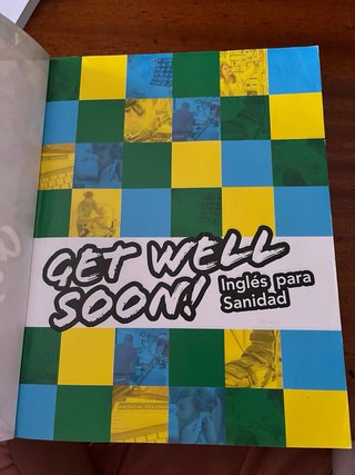 Get Well Soon! Inglés para sanidad