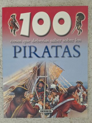 Cien cosas que deberías saber sobre los piratas