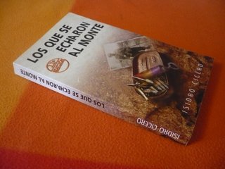 LOS QUE SE ECHARON AL MONTE (ISIDRO CICERO) 2011