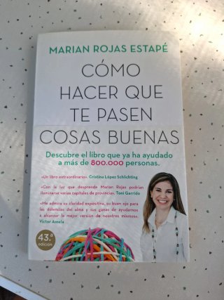 Cómo hacer que te pasen cosas buenas