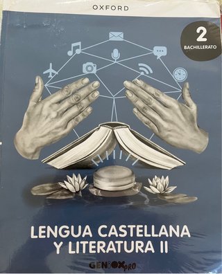 Lengua castellana y literatura II de bachillerato.