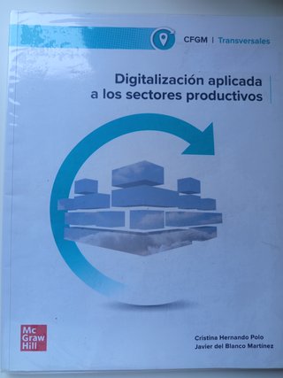 Digitalización aplicada a los sectores producti...