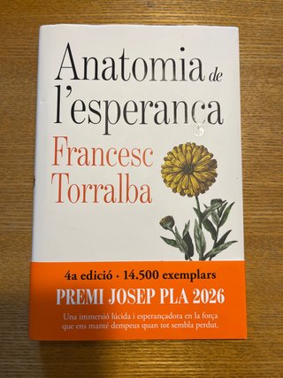 Anatomia de l'esperança: Premi Josep Pla 2026