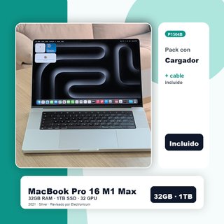 Macbook Pro 16 2021 M1 MAX 10C 32GB 1TB SSD Con cargador