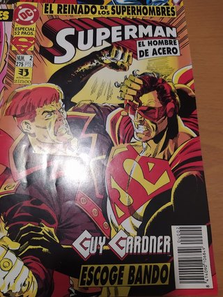SUPERMAN EL HOMBRE DE ACERO- EL REINADO DE LOS SUP