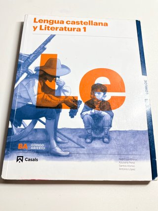 Lengua castellana y literatura 1, Le Bachillerato