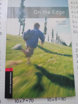 Oxford Bookworms Library: Stage 3: On the Edge