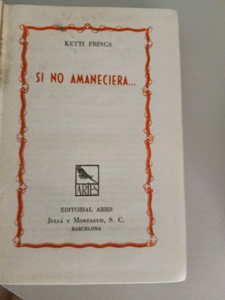 Ketti Frings – Si no amaneciera... | Ari
