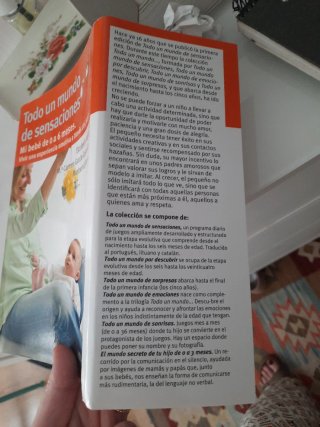 Todo un mundo de sensaciones: Mi bebé 0-6 meses