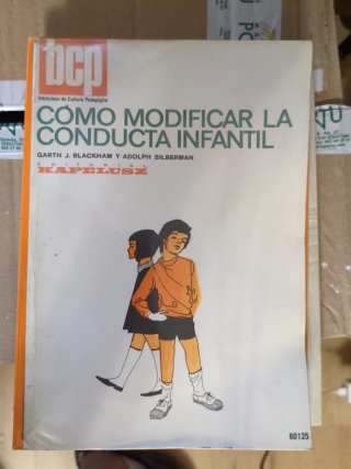 Libro "Cómo modificar la conducta infantil"