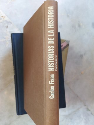 4 libros Carlos Fisas HISTORIAS DE LA HISTORIA