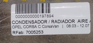 CONDENSADOR / RADIADOR  AIRE ACONDICIONADO OPEL CORSA C CorsaVan