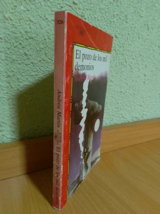 El pozo de los mil demonios (Juvenil Alfaguara)
