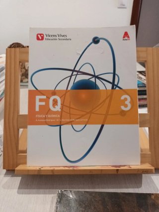 FQ Física y química 3 : Educación Secundaria