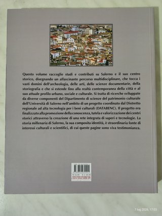 Opulenta Salernum una città tra mito e storia