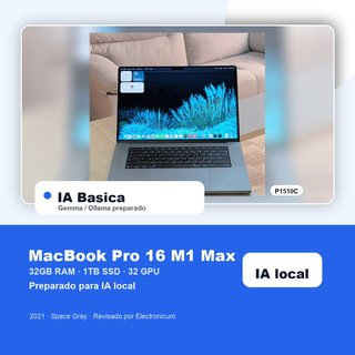 Macbook Pro 16 2021 M1 MAX 10C 32GB 1TB SSD IA básica