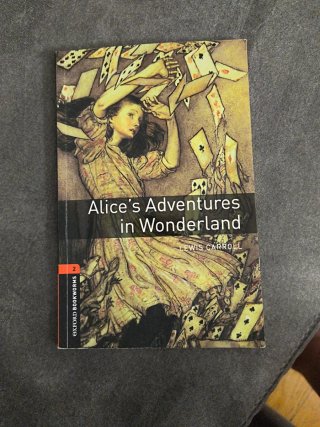 Oxford Bookworms Library: Stage 2: Alice's Adve...