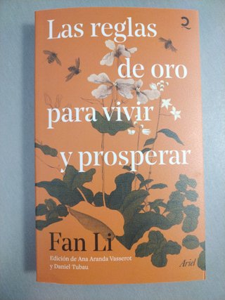 Las reglas de oro para vivir y prosperar