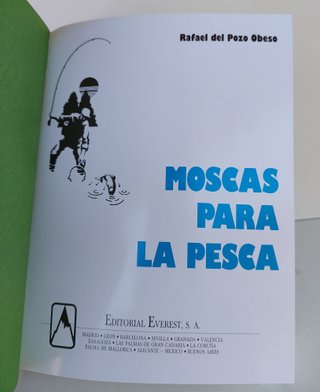 Moscas para la Pesca - R. del Pozo Obeso - Everest