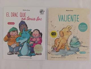El drac que no tenia foc y Valiente. 2 libros.