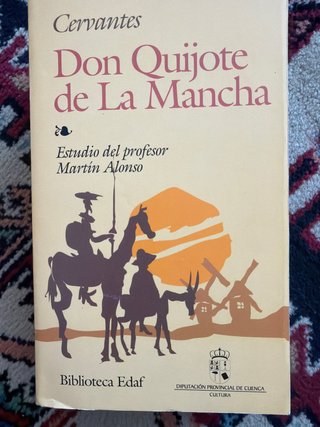 El ingenioso hidalgo Don Quijote de la Mancha