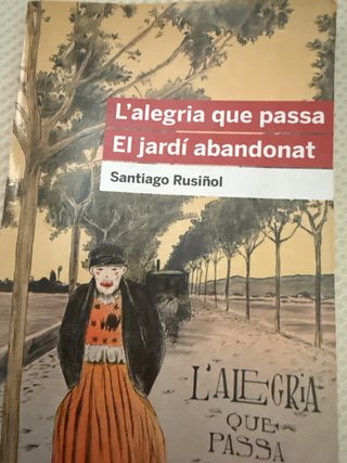 Libro l’alegria que passa El jardi abandonat