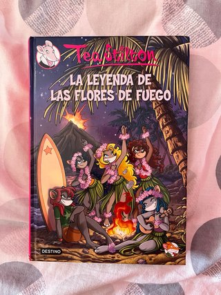 La leyenda de las flores de fuego - Tea Stilton
