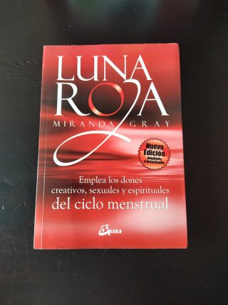 Luna roja Emplea los dones creativos, sexuales ...