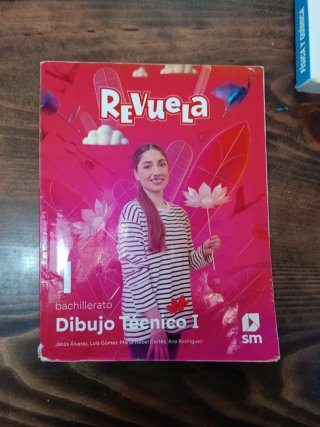 Dibujo Técnico I. 1 Bachillerato. Revuela