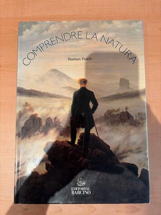 Comprende la natura de Ramon Folch