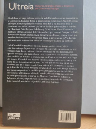 Ultreia: Historias, leyendas, gracias y desgrac...