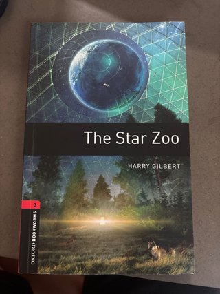 Oxford Bookworms Library: Stage 3: The Star Zoo
