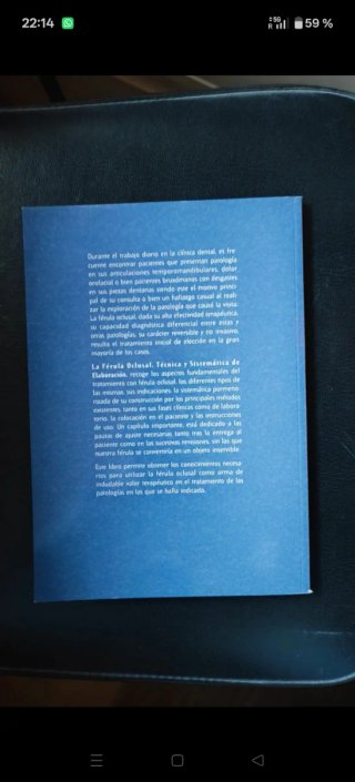 La férula oclusal técnica sistemática elaboración