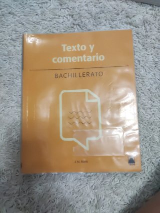 Texto y comentario, Bachillerato
