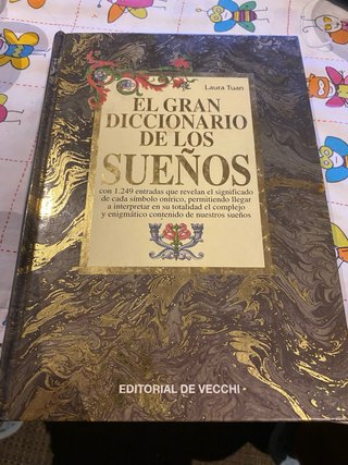 El Gran Diccionario de Los Sueños