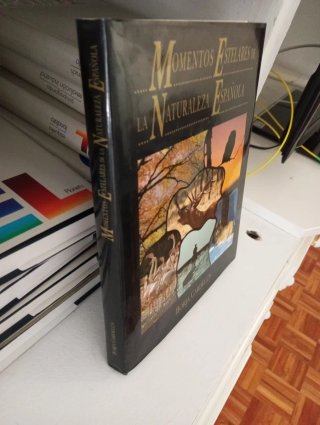 Momentos Estelares de la Naturaleza Española