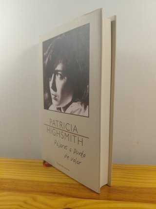 Pájaros a punto de volar. Patricia Highsmith