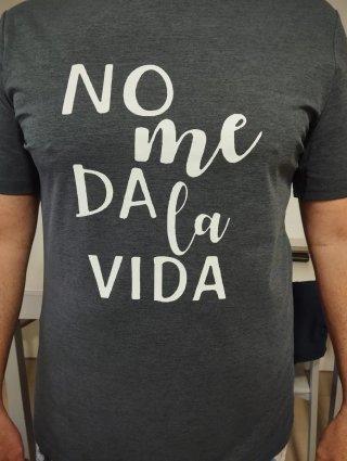 Camiseta "No me da la vida"
