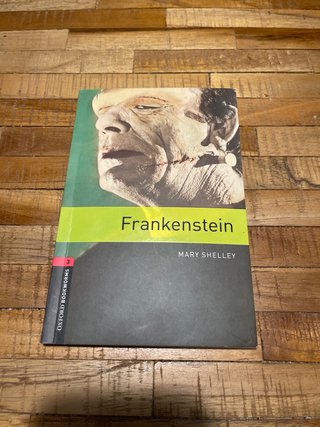 Oxford Bookworms Library: Stage 3: Frankenstein