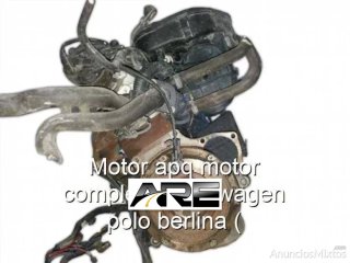 Motor apq motor completo volkswagen polo b r_39588
