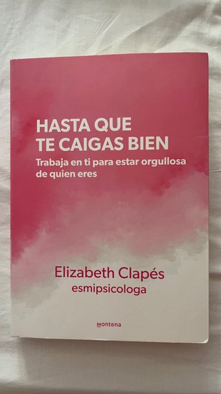 Hasta que te caigas bien