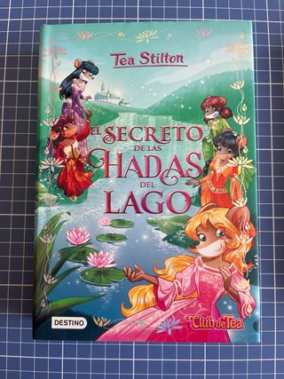 El secreto de las hadas... Tea Stilton