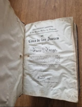 Fuero Juzgo - Libro de los Jueces 1841