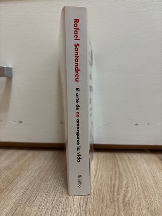 El arte de no amargarse la vida / The Art of No...