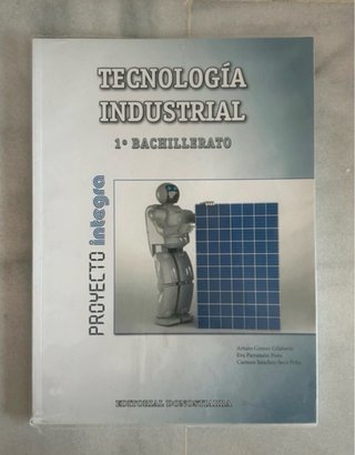 Tecnología industrial, 1o Bachillerato proyecto...
