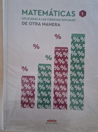 Matemáticas aplicadas a las Ciencias Sociales 1...